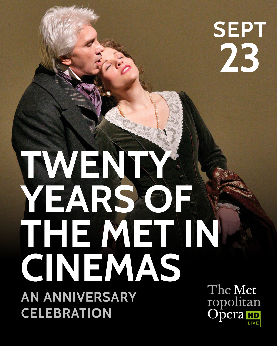 Poster for The Met Opera - Twenty Years of The Met in Cinemas - in HD