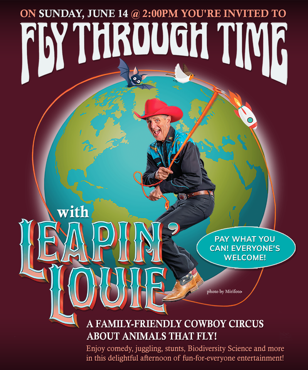 Poster for Fly Through Time wiht Leapin' Louie - Live at Newport Performing Arts Center on June 14, 2026