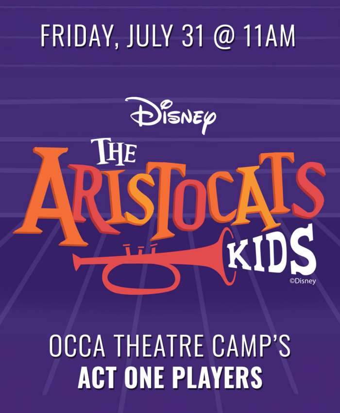 Poster for Disney's The Aristocats Kids at OCCA Theatre Camp