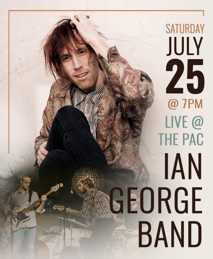 Poster for Ian George Band - Live @ the PAC