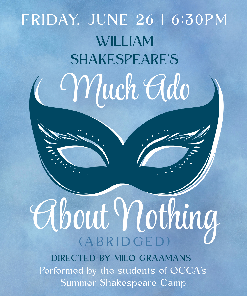 Poster for performance of William Shakspeare's Much Ado About Nothing - Live on stage at Newport Performing Arts Center June 26, 2026
