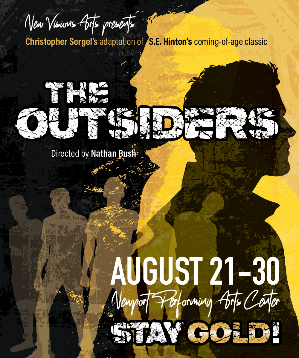 Poster for The Outsiders stage play presented by New Visions Arts, directed by Nathan Bush.