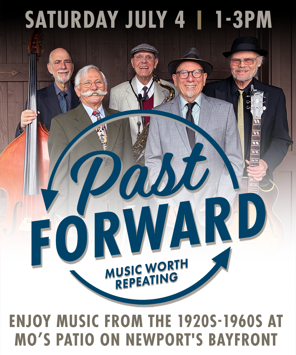Poster for Past Forward - Live @ Mo's Patio on July 4, 2026. Enjoy music from the 1920's to 1960's from this seasoned Jazz Ensemble.