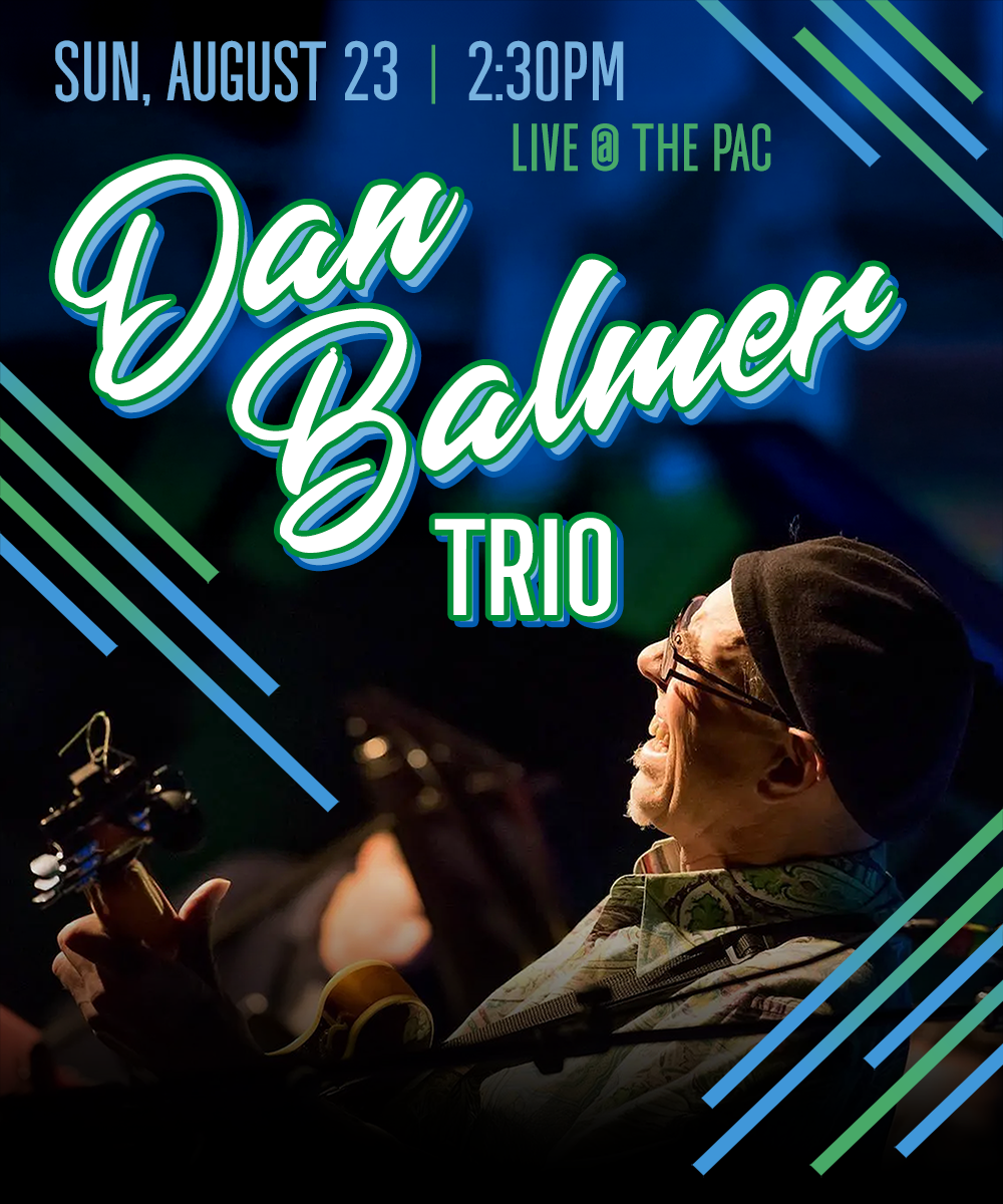 Poster for Dan Balmer Trio - Live at Newport Performing Arts Center