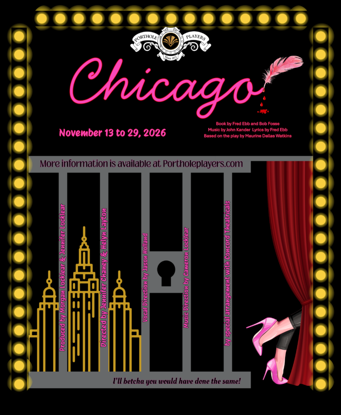 Poster for Chicago Porthole Players - Chicago the Musical presented by Porthole Players LTD