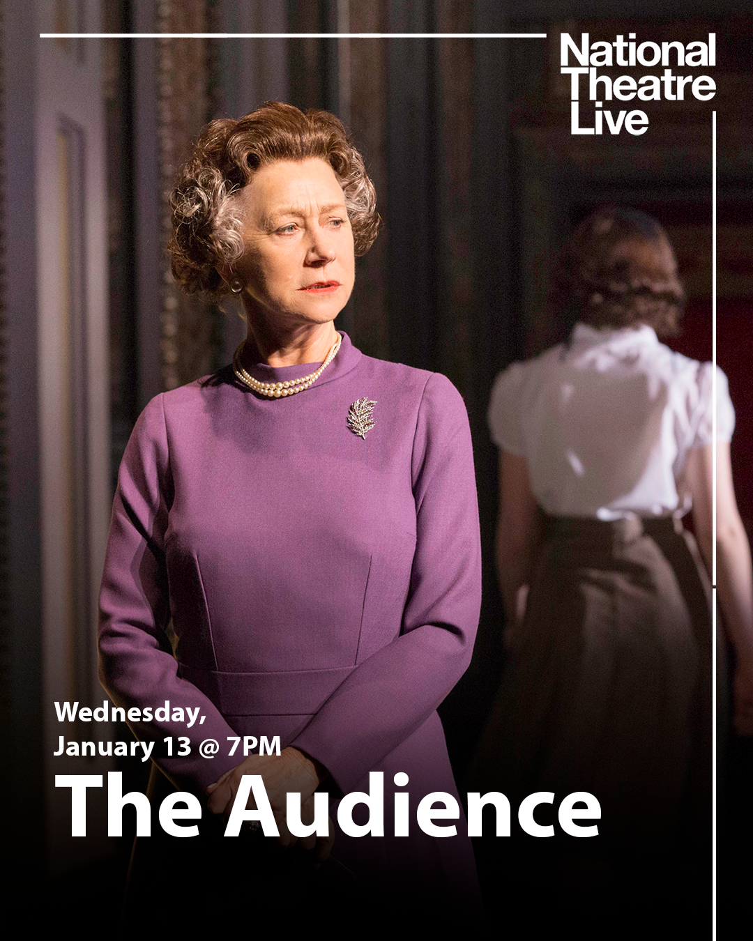 Poster for The Audience - National Theatre Live
