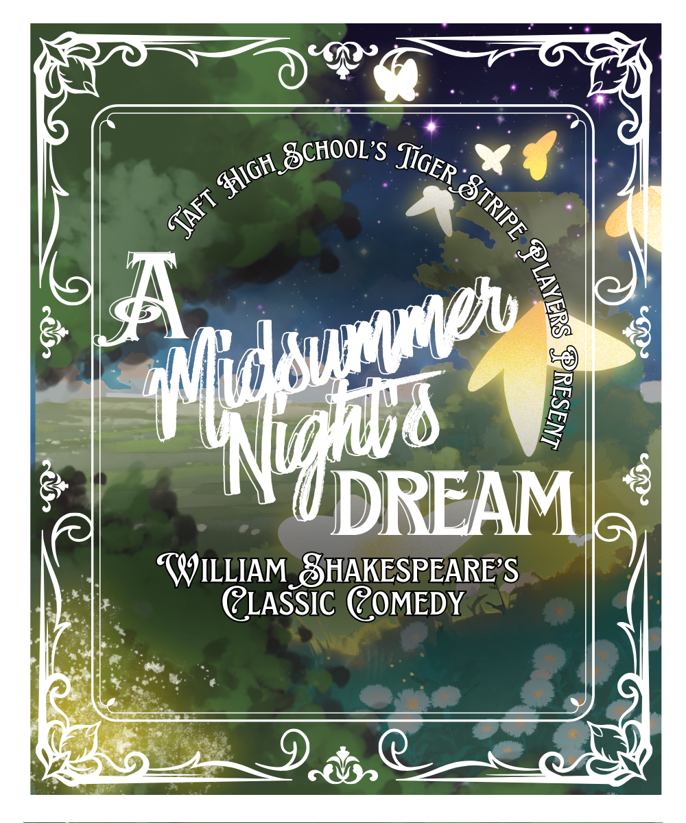 A Midsummer Night's Dream Taft High School